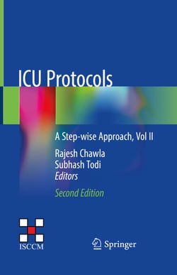 ICU Protocols - A Step-wise Approach, Vol II