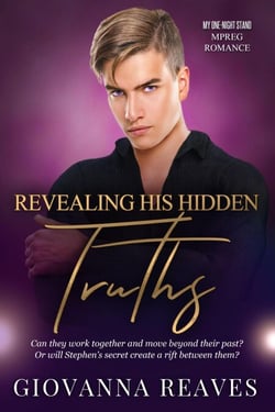 Revealing His Hidden Truths: Mpreg Romance - My One-Night Stand Series