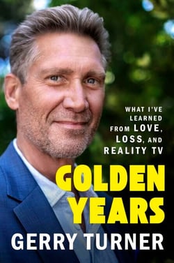 Golden Years - What I've Learned from Love, Loss, and Reality TV