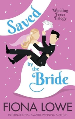 Saved by the Bride - Wedding Fever, #1