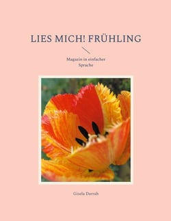 Lies mich! Frühling - Magazin in einfacher Sprache