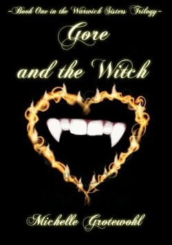 Gore and the Witch - The Warwick Sisters, #1