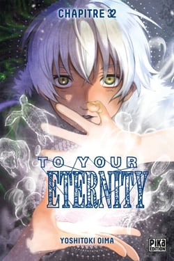 To Your Eternity Chapitre 032 - A la croisée des chemins