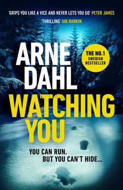 Watching You - The breath-taking crime thriller from the international bestseller and award-winning author