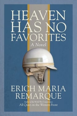 Heaven Has No Favorites - A Novel