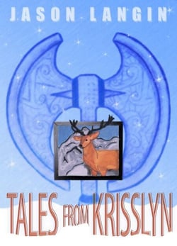 Tales from Krisslyn - The Hero Within Saga, #2