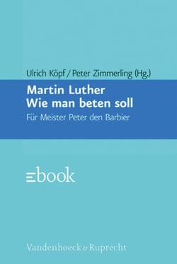 Wie man beten soll - Für Meister Peter den Barbier