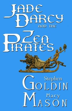 Jade Darcy and the Zen Pirates - The Rehumanization of Jade Darcy, #2