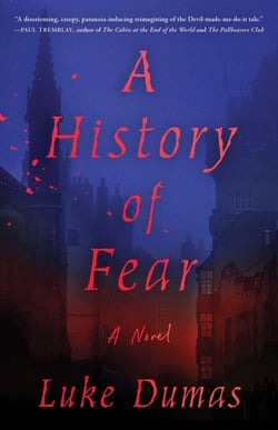 A History of Fear - A Novel