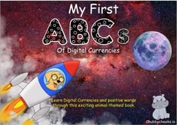 My First ABCs of Digital Currencies