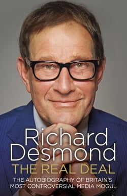 The Real Deal - The Autobiography of Britain’s Most Controversial Media Mogul