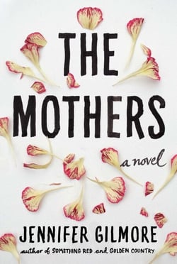 The Mothers - A Novel