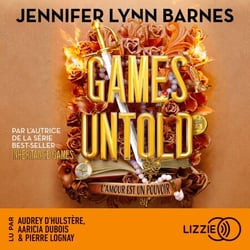 Inheritance Games - Tome 5 : Games Untold - Les ultimes secrets - la saga  young adult événement. Des nouvelles révélations sur Avery et la famille Hawthorne
