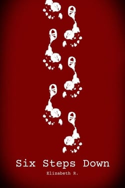 Six Steps Down - Six Steps Down, #1