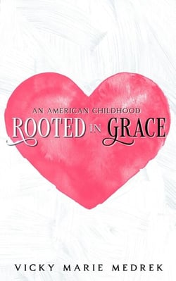 An American Childhood Rooted in Grace