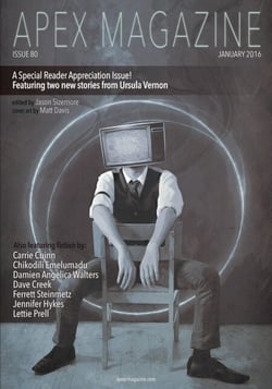 Apex Magazine Issue 80 - Apex Magazine, #80