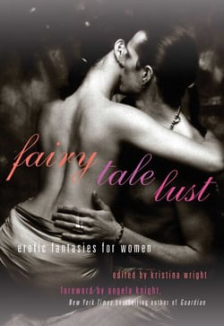 Fairy Tale Lust - Erotic Fantasies for Women
