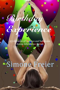 Birthday Experience:  A Celebration of Openness and Submission Among Adventurous Friends - Experiences, #4