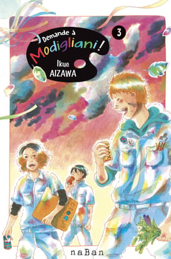 Demande à Modigliani ! - Tome 3 - Demande à Modigliani !, T3