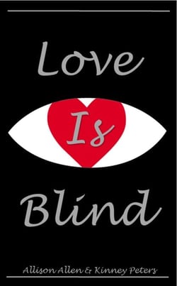 Love is Blind