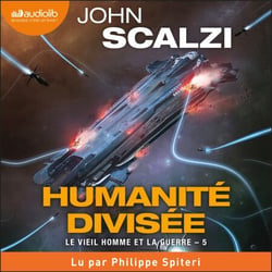 Humanité divisée - Le Vieil Homme et la guerre, Tome 5 - Le Vieil Homme et la guerre, Tome 5