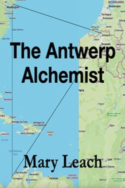 The Antwerp Alchemist - Liz Maguire Series, #2