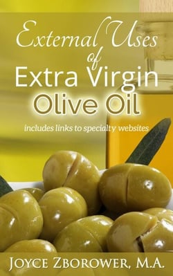 External Uses of Extra Virgin Olive Oil – (Article) - Food and Nutrition Series