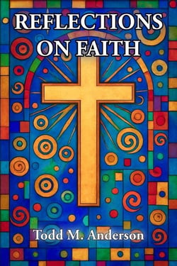Reflections on Faith