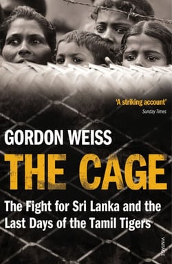 The Cage - The fight for Sri Lanka &amp; the Last Days of the Tamil Tigers