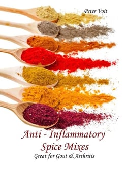 Anti - inflammatory Spice Mixes - Great for Gout &amp; Arthritis