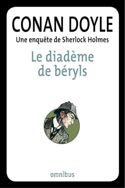 Le diadème de Beryls - Une enquête de Sherlock Holmes