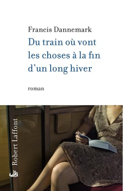 Du train où vont les choses à la fin d'un long hiver