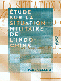Étude sur la situation militaire de l'Indo-Chine