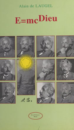 E = mc Dieu