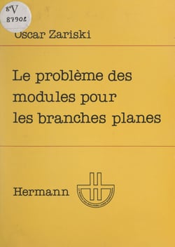 Le problème des modules pour les branches planes - Cours donné au Centre de mathématiques de l'École polytechnique en octobre et novembre 1973