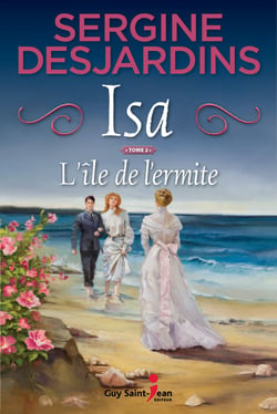 Isa, tome 2 - L'île de l'ermite