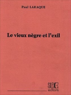 Le vieux nègre et l'exil
