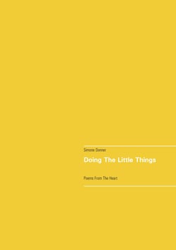 Doing The Little Things - Poems From The Heart