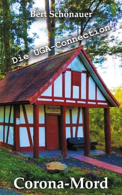 Corona-Mord - Die UGA-Connection