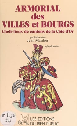 Armorial des villes et bourgs chefs-lieux de cantons de la Côte-d'Or