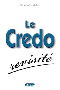 Le Credo revisité