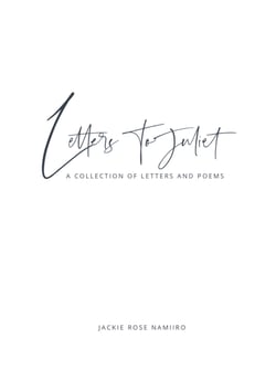 Letters to Juliet - a collection of letters and poems