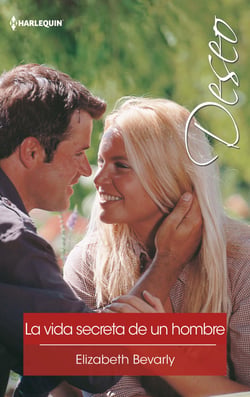La vida secreta de un hombre - El mejor regalo para San Valentín, una novela de Harlequin