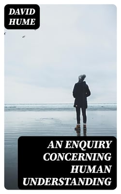 An Enquiry Concerning Human Understanding