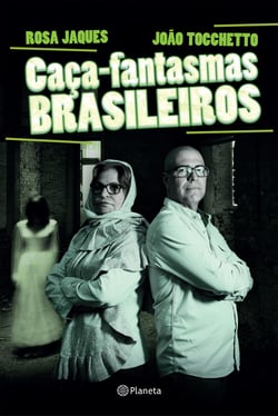 Caça-fantasmas brasileiros