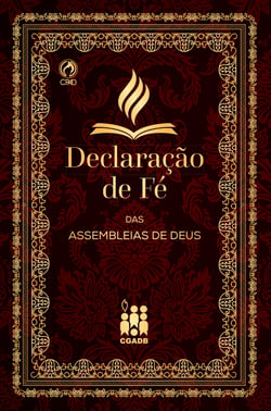 Declaração de Fé - Jesus Salva, Cura, Batiza no Espírito Santo e em breve Voltará