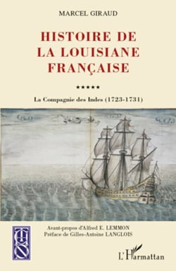 Histoire de la Louisiane française - La Compagnie des Indes (1723-1731)