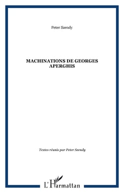 Machinations de Georges Aperghis