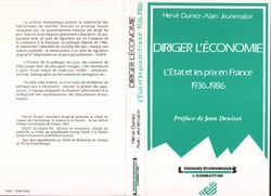 Diriger l'économie - L'Etat et les prix en France de 1936 à 1986