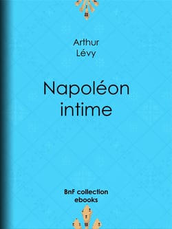 Napoléon intime
